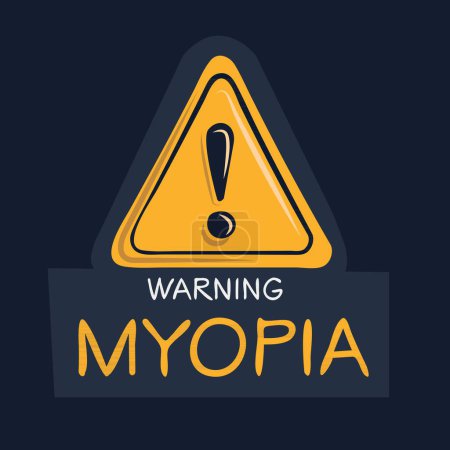 Myopia Warning sign, vector illustration.
