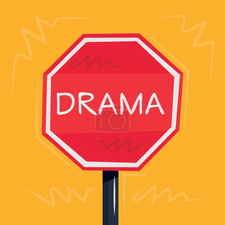 Drama Warning sign, vector illustration.