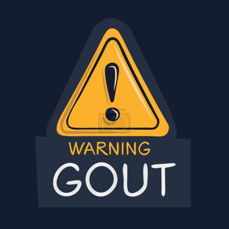 Gout Warning sign, vector illustration.