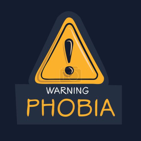 Fobia Signo de advertencia, ilustración vectorial.
