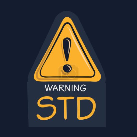Std (Sexually transmitted infections) Warning sign, vector illustration.