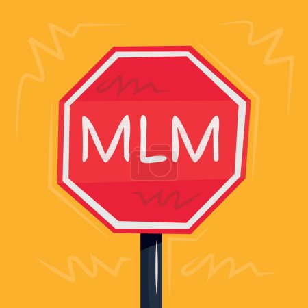 MLM (Multi-level marketing) Warning sign, vector illustration.