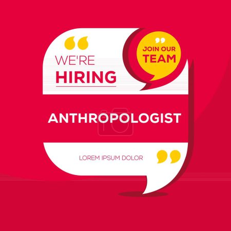 We are hiring (Anthropologist), Join our team, vector illustration.