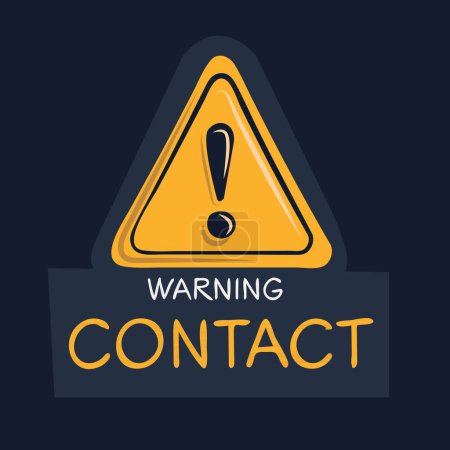 Illustration for Contact Warning sign, vector illustration. - Royalty Free Image