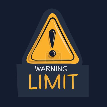 Limit Warning sign, vector illustration.
