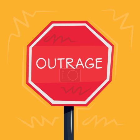 Outrage Warning sign, vector illustration.