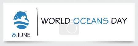 Día Mundial de los Océanos, 8 de junio.