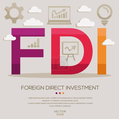 FDI _ Ausländische Direktinvestitionen, Buchstaben und Symbole und Vektorillustration.
