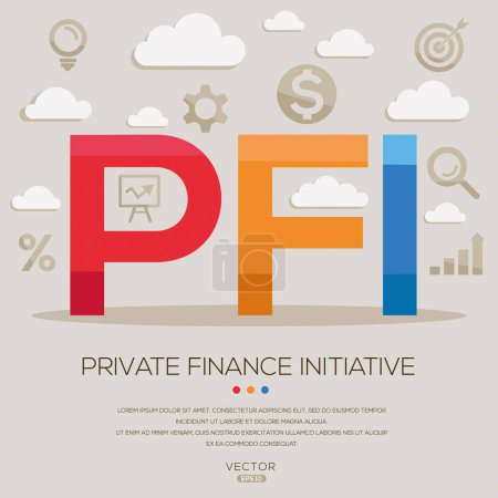 PFI _ Private finance initiative, letters and icons, and vector illustration.