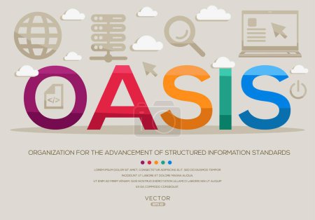 OASIS _ Organization for the Advancement of Structured Information Standards, letters and icons, and vector illustration.