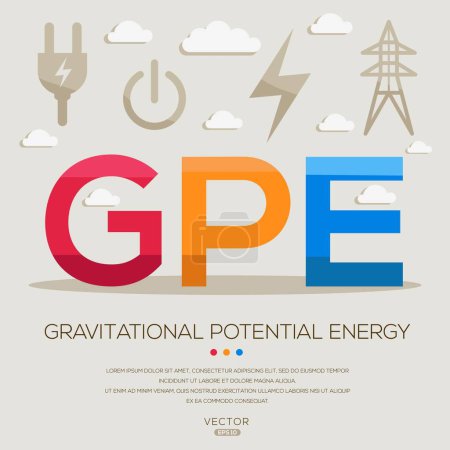 GPE _ Gravitational Potential Energy, letters and icons, and vector illustration.