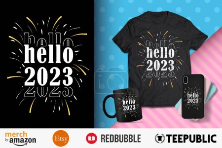 Hello 2023 Shirt Design
