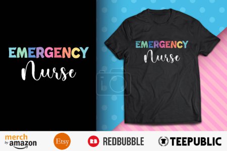 Emergency Nurse Shirt Design