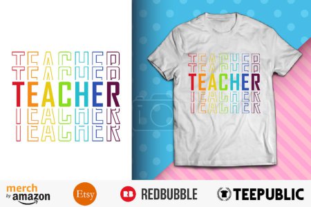 Gifts For Teacher Shirt Design