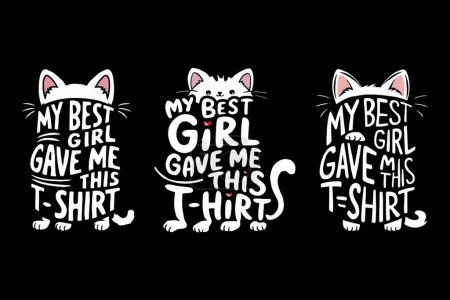 My Best girl Gave Me This T-Shirt designs set