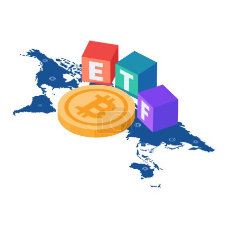 Flat 3d Isometric Bitcoin ETF on World Map. Bitcoin ETF Exchange traded fund Approval Concept.