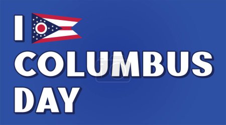 Illustration for National Ohio day, Columbus Day, Ohio the heart of it all, banner flag design poster, united states of America background - Royalty Free Image