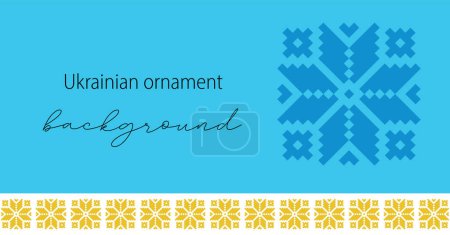 Illustration for Ukrainian vector ornament, background, banner, poster in blue and yellow colors. Ukrainian traditional embroidery background - vyshyvanka. - Royalty Free Image