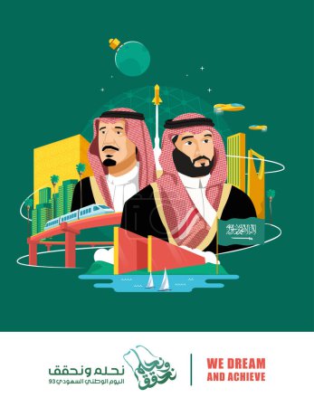 Ilustración de Traducción: Día Nacional del Reino de Arabia Saudita. Soñamos y logramos. 93 Día Nacional de la KSA Antecedentes - Imagen libre de derechos