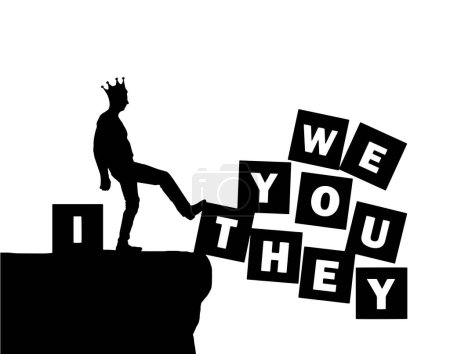 Illustration for Silhouette selfish man thinking only about himself, pushes his foot into the abyss of the word we, you, they. Vector Silhouette. The concept of a selfish person - Royalty Free Image