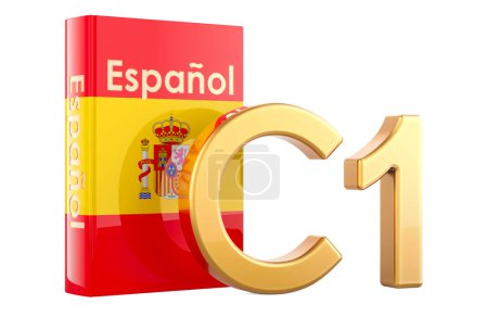 C1 Spanish level, concept. Level Advanced, 3D rendering isolated on white background