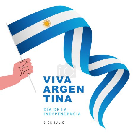 Human hand holds the flag of Argentina. July 9 - Viva Argentina - Independence Day of Argentina. Inscription is in Spanish. Vector illustration on a white background.