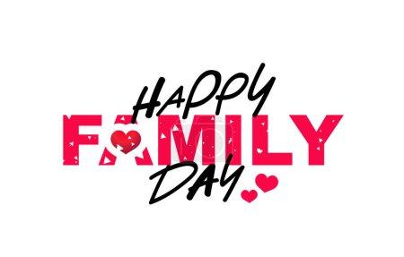 Stylish inscription - Happy Family Day. Festive greeting banner for the day of family, love and fidelity. Vector illustration on a white background.