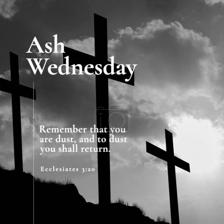 Foto de Ash wednesday, remember that you are dust, and to dust you shall return text and crosses against sky. Composite, ecclesiastes 3,20, holy, prayer, fasting, silhouette, belief, christianity, religion. - Imagen libre de derechos