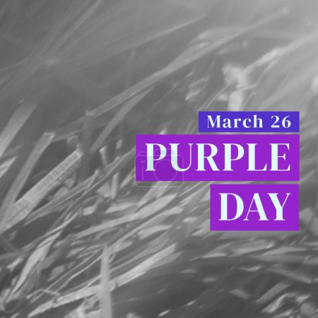 Photo for Illustrative image of 26 march and purple day text isolated against plants. Digital composite, medical, epilepsy, neurological disorder, illness, awareness, healthcare and support concept. - Royalty Free Image