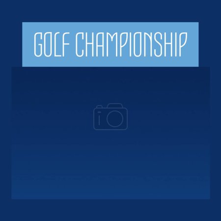 Foto de Square image of golf championship text over blue banner with navy background. Sport, golf, contest and rivalry concept. - Imagen libre de derechos