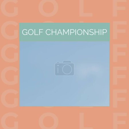 Foto de Square image of golf championship text over blue and green background with orange frame. Sport, golf, contest and rivalry concept. - Imagen libre de derechos