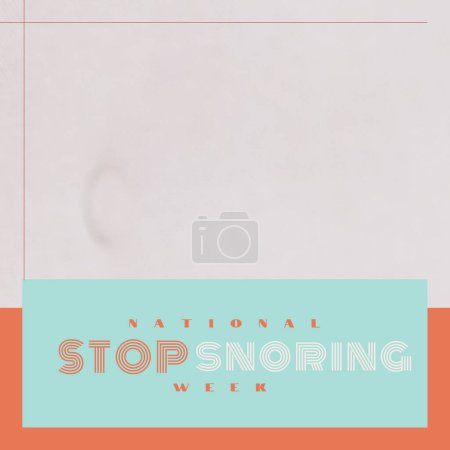 Foto de Illustration of national stop snoring week text in blue rectangle against white background. Copy space, healthcare, problems, protection, awareness and treatment concept. - Imagen libre de derechos