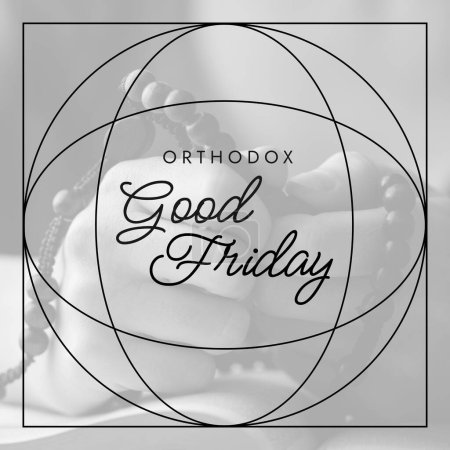Photo for Composite of orthodox good friday text in geometric shapes over rosary beads. Copy space, fasting, spirituality, christianity, religion, tradition and celebration concept. - Royalty Free Image