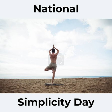 Photo for Composition of national simplicity day text over caucasian man practicing yoga on beach. National simplicity day, calm and simple life concept digitally generated image. - Royalty Free Image