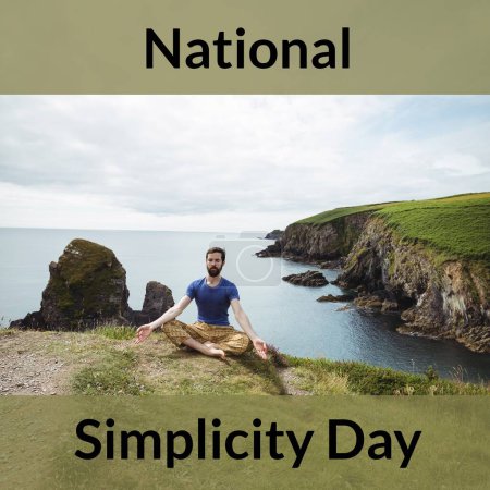 Foto de Composition of national simplicity day text over caucasian man practicing yoga by sea. National simplicity day, calm and simple life concept digitally generated image. - Imagen libre de derechos