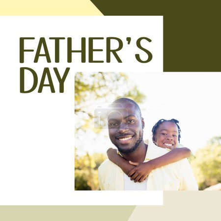 Photo for Composite of father's day text over african american smiling young father piggybacking son in park. Copy space, family, love, together, childhood, holiday, playing, honor and celebration concept. - Royalty Free Image