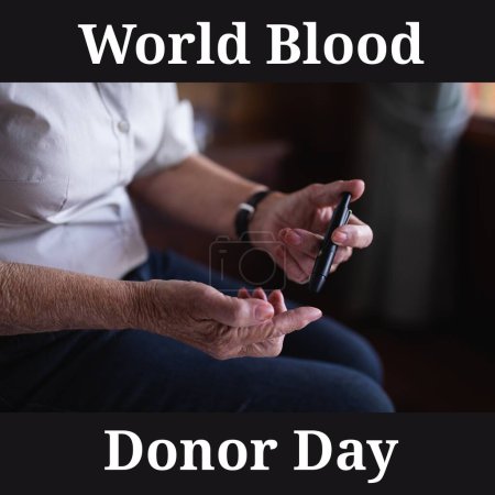 Photo for Composite of world blood donor day text and midsection of caucasian senior woman testing sugar. Injection pen, hand, blood donation, medical, healthcare, need, appreciate and awareness concept. - Royalty Free Image