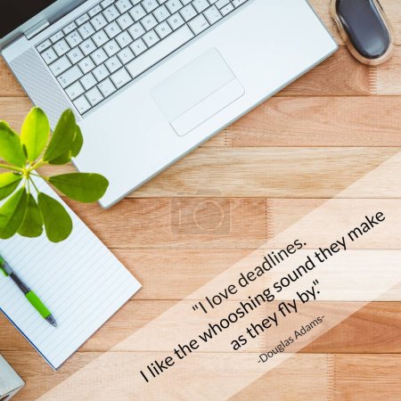 Photo for I love deadlines, i like the whooshing sound they make as they fly by text over laptop, mouse, book. Composite, technology, inspirational quotes, aspiration, motivation, message, positive emotion. - Royalty Free Image