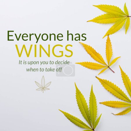Photo for Composite of everyone has wings, it is upon you to decide when to take off text over leaves. Copy space, inspirational quotes, aspiration, motivation, message, positive emotion concept. - Royalty Free Image
