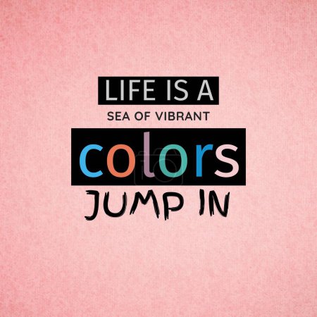 Photo for Composition of life is a sea of vibrant colours jump in text over pink background. Colour and positivity concept digitally generated image. - Royalty Free Image
