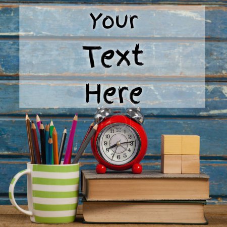 Photo for Holding text space on opaque rectangle with alarm clock, books and pencils. Social media school, education story background template concept digitally generated image. - Royalty Free Image