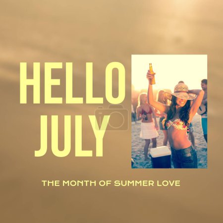 Photo for Composition of hello july text over diverse people at beach party in summer. Summer, seaside, relaxing and vacation concept digitally generated image. - Royalty Free Image