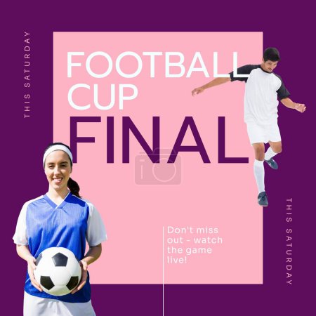 Photo for Football cup final text on pink with diverse female and male football players and ball. Football sports league final match, don't miss out, watch the game live campaign digitally generated image. - Royalty Free Image