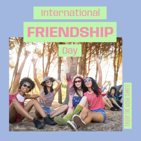 Photo for International friendship day text with happy diverse female friends waving at festival campsite. Celebration of friendship, enjoy the good times campaign digitally generated image. - Royalty Free Image
