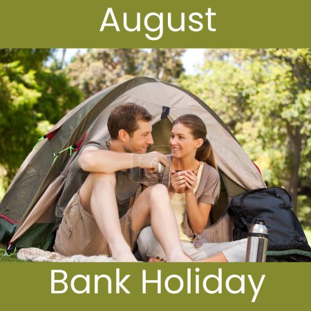 Photo for August bank holiday text on green with happy cacuasian couple sitting outside tent in sunny woodland. Campaign celebrating summer, free time and vacations, digitally generated image. - Royalty Free Image