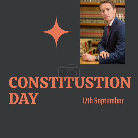Photo for Constitution day text in orange on black with caucasian male attorney in library with books. American constitution and federal government law celebration day digitally generated image. - Royalty Free Image