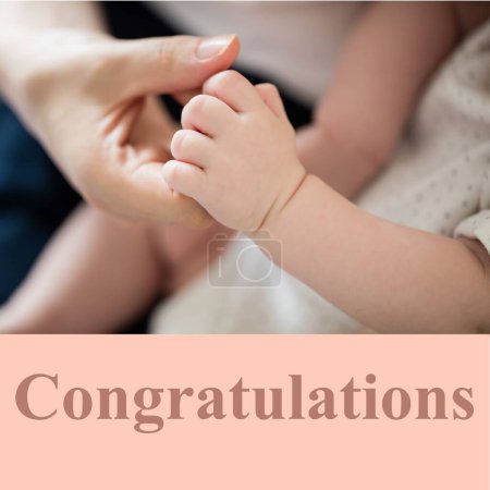 Photo for Composition of congratulations text over caucasian mother and baby. New born baby, celebration and congratulation concept digitally generated image. - Royalty Free Image