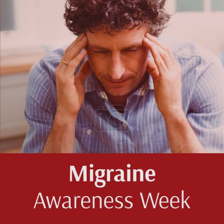 Photo for Migraine awareness week text in white on red with caucasian man holding head in pain. Migraine, headaches, medical and health management awareness campaign, digitally generated image. - Royalty Free Image