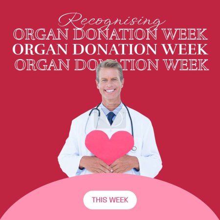 Téléchargez les photos : Reconnaissant le texte de la semaine du don d'organes et heureux médecin caucasien masculin tenant coeur rose. Semaine de sensibilisation médicale au don d'organes, chaque donneur d'organes est une campagne de héros, image générée numériquement. - en image libre de droit