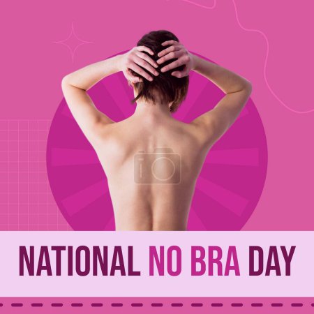 Photo for Composite of national no bra day text and rear view of caucasian topless woman on pink background. Copy space, breast cancer, braless, medical, awareness, support, healthcare and alertness concept. - Royalty Free Image